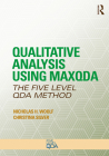 Qualitative Analysis Using Maxqda: The Five-Level Qda(tm) Method (Developing Qualitative Inquiry) By Nicholas H. Woolf, Christina Silver Cover Image