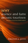 Why Science and Faith Belong Together Cover Image