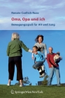 Oma, Opa Und Ich: Bewegungsspaß Für Alt Und Jung Cover Image