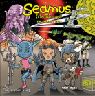 Seamus the Famous: Eternity Run By Christopher Ring, Vito Delsante (Editor), Christopher Ring (Artist) Cover Image