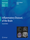 Inflammatory Diseases of the Brain By Stefan Hähnel (Editor) Cover Image