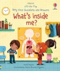Very First Questions and Answers What's Inside Me? By Katie Daynes, Marta Alvarez Miguens (Illustrator) Cover Image