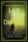 Lair of Dreams (Diviners #2) By Libba Bray Cover Image
