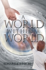 A World Within A World Cover Image