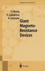 Giant Magneto-Resistance Devices By E. Hirota, H. Sakakima, K. Inomata Cover Image