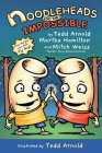 Noodleheads Do the Impossible By Tedd Arnold, Martha Hamilton, Mitch Weiss Cover Image
