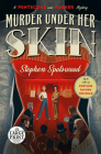 Murder Under Her Skin: A Pentecost and Parker Mystery By Stephen Spotswood Cover Image