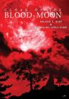 Cloak Of The Blood Moon By Melanie y. Hunt, Jacqueline Little-Guess Cover Image