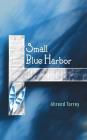 Small Blue Harbor Cover Image