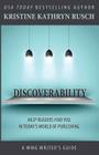 Discoverability By Kristine Kathryn Rusch Cover Image