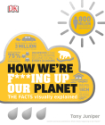 How We're F***ing Up Our Planet By Tony Juniper Cover Image
