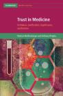 Trust in Medicine (Cambridge Bioethics and Law) Cover Image