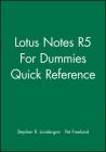 Lotus Notes 5 For Dummies Quick Ref (For Dummies: Quick Reference (Computers)) Cover Image