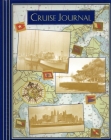 Cruise Journal By Mystic Seaport Museum (Editor) Cover Image