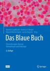 Das Blaue Buch: Chemotherapie-Manual Hämatologie Und Onkologie By Monika Engelhardt (Editor), Dietmar P. Berger (Editor), Roland Mertelsmann (Editor) Cover Image