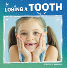 Losing a Tooth By Nicole A. Mansfield Cover Image