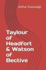 Taylour of Headfort & Watson of Bective (Irish Family Names #8) Cover Image