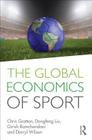 The Global Economics of Sport Cover Image