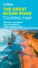 Collins The Great Ocean Road Touring Map: Plan your adventure along Australia’s south-eastern coast Cover Image