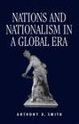 Nations and Nationalism in a Global Era Cover Image