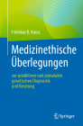 Medizinethische Überlegungen Zur Prädiktiven Und Pränatalen Genetischen Diagnostik Und Beratung Cover Image