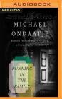 Running in the Family By Michael Ondaatje, Michael Ondaatje (Read by) Cover Image