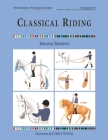 Classical Riding (Threshold Picture Guides #55) Cover Image