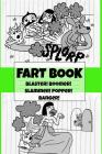 Fart Book: Blaster! Boomer! Slammer! Popper! Banger! Farting Is Funny Comic Illustration Books For Kids With Short Moral Stories Cover Image
