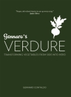Gennaro's Verdure: Over 80 Vibrant Italian Vegetable Dishes (Gennaro's Italian Cooking) Cover Image