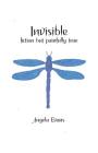 Invisible: Fiction but Painfully True Cover Image