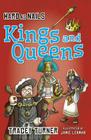 Hard as Nails Kings and Queens (Hard as Nails in History) By Tracey Turner, Jamie Lenman (Illustrator) Cover Image