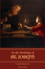 In the Workshop of St. Joseph By Herman Heuser Cover Image