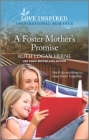 A Foster Mother's Promise: An Uplifting Inspirational Romance Cover Image