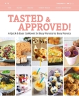 Tasted & Approved!: A Quick & Easy Cookbook for Busy Parents by Busy Parents By Various Authors Cover Image