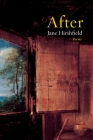 After: Poems By Jane Hirshfield Cover Image