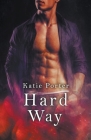 Hard Way By Katie Porter Cover Image