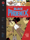 Black Phoenix Vol. 1 By Rich Tommaso Cover Image