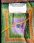Cross Stitch Wizards Design Notebook: Cross Stitching And Embroidery Pattern Designer Notebook. Handcrafted Thread Cover. By Ts Publishing Cover Image