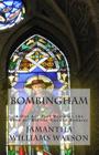Bombingham: A One Act Play Based on the 16th St. Baptist Church Bombing By Jamantha Williams Watson Cover Image