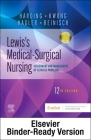 Lewis's Medical-Surgical Nursing - Binder Ready: Assessment and Management of Clinical Problems, Single Volume By Mariann M. Harding, Jeffrey Kwong, Debra Hagler Cover Image