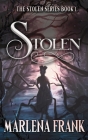 Stolen By Marlena Frank Cover Image