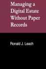 Managing a Digital Estate Without Paper Records Cover Image