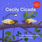 Cecily Cicada: Special Double Brood Edition By Patsy Helmetag, Kita Helmetag Murdock Cover Image