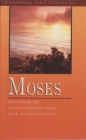 Moses: Encountering God (Fisherman Bible Studyguide Series) By Greg Asimakoupoulos Cover Image