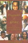 Fragments of Grace: My Search for Meaning in the Strife of South Asia By Pamela Constable Cover Image