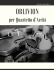 Oblivion per Quartetto d'Archi By Giordano Muolo (Editor), Astor Piazzolla Cover Image