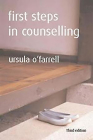 First Steps in Counselling By Ursula O'Farrell Cover Image