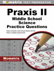 Praxis II Middle School: Science Practice Questions: Praxis II Practice Tests & Exam Review for the Praxis II: Subject Assessments By Mometrix Teacher Certification Test Team (Editor) Cover Image