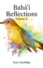 Bahá'í Reflections: Volume II Cover Image