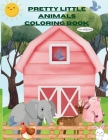 The Pretty Little Animals Coloring Book By Selena 'L L. Arnold Cover Image